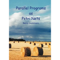 Parallel Programs as Petri Nets