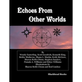 Echoes From Other Worlds
