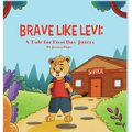 Brave Like Levi