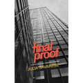 Final Proof: A Novel about the Magazine Business