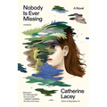 Nobody Is Ever Missing