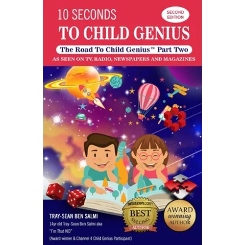 10 Seconds to Child Genius: The Road to Child Genius