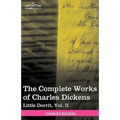 The Complete Works of Charles Dickens (in 30 Volumes, Illustrated): Little Dorrit, Vol. II