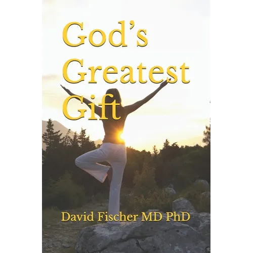 God's Greatest Gift