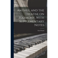 Antheil and the Treatise on Harmony, With Supplementary Notes
