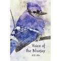 Voice of the Bluejay