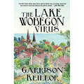 The Lake Wobegon Virus