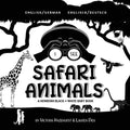 I See Safari Animals: Bilingual (English / German) (Englisch / Deutsch) A Newborn Black & White Baby Book (High-Contrast Design & Patterns) (Giraffe,