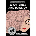 What Girls Are Made of