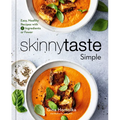 Skinnytaste Simple: Easy, Healthy Recipes with 7 Ingredients or Fewer: A Cookbook