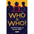 Who is Who?: The Philosophy of Doctor Who