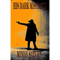 His Dark Mistress