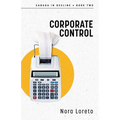 Corporate Control: Canada in Decline Book Two