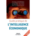 Guide pratique de l'intelligence économique: La méthode MADIE