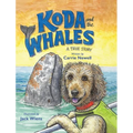Koda and the Whales: A True Story