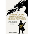 A Bards Guide To Surviving a Dragon's Attack: A Cozy Fantasy Ballad