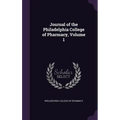 Journal of the Philadelphia College of Pharmacy, Volume 1