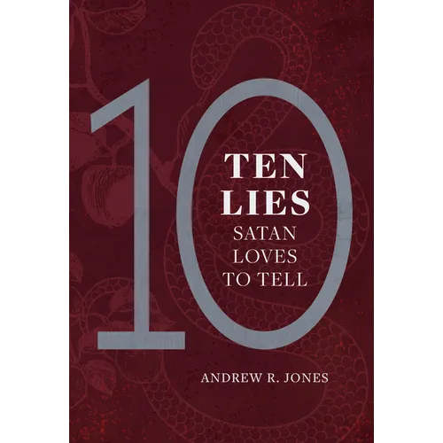 10 Lies Satin Loves to Tell