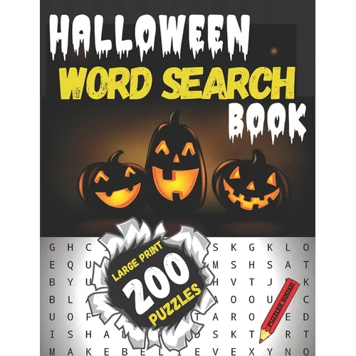 Halloween Word Search Book: Large Print Word Search Puzzles for Adults and Teens Make Great Halloween Gifts and Party Favors for Women, Men, Girls, Bo