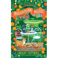 Marigolds for Malice