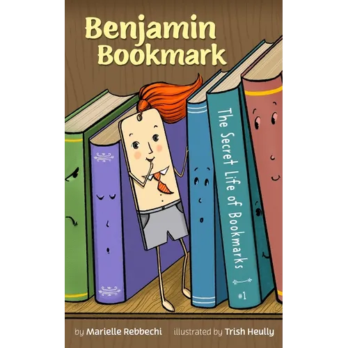 Benjamin Bookmark: The Secret Life of Bookmarks