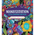 Manifestation Coloring Book: Think Positive, Color Creatively