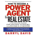 How to Become a Power Agent in Real Estate (Pb)