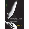 Anuncia Freud a María. Cartografía bíblica del teatro cubano