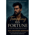 Tempting His Fortune: An Older Man Younger Woman Love Story