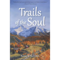 Trails of the Soul
