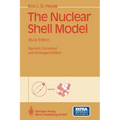 The Nuclear Shell Model: Study Edition