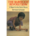 Barefoot Revolution: A Report to the Club of Rome
