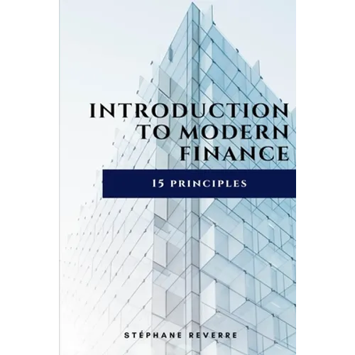 Introduction to Modern Finance: 15 Principles