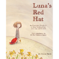 Luna's Red Hat: An Illustrated Storybook to Help Children Cope with Loss and Suicide
