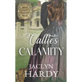 Callie's Calamity