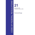 CFR 21, Parts 200 to 299, Food and Drugs, April 01, 2016 (Volume 4 of 9)