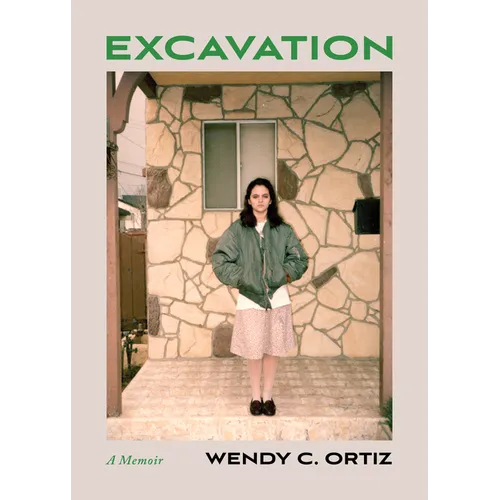 Excavation: A Memoir
