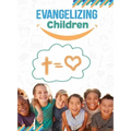 Evangelizing Children