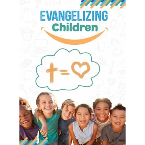 Evangelizing Children