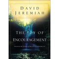 The Joy of Encouragement: Unlock the Power of Building Others Up