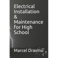 Electrical Installation & Maintenance for High School