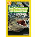 National Geographic Readers Los Caimanes Y Cocodrilos (Nivel 2)