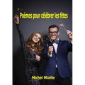 Poèmes pour célèbrer les fêtes