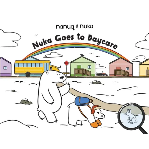 Nuka Goes to Daycare: English Edition