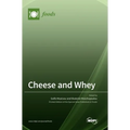 Cheese and Whey