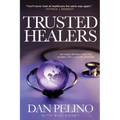 Trusted Healers: Dr. Paul Grundy and the Global Healthcare Crusade