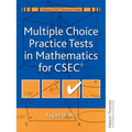 Multiple Choice Practice Tests in Mathematics for CXC