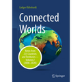 Connected Worlds: Notes from 235 Countries and Territories - Volume 2 (2000-2020)