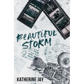 Beautiful Storm: Special Edition