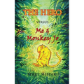 THE HERO Versus Me & Monkey Jo